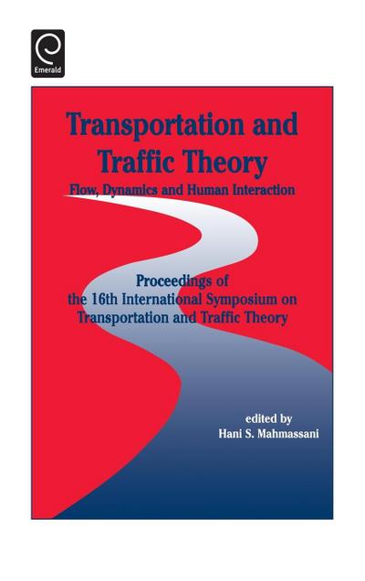 Transportation and Traffic Theory