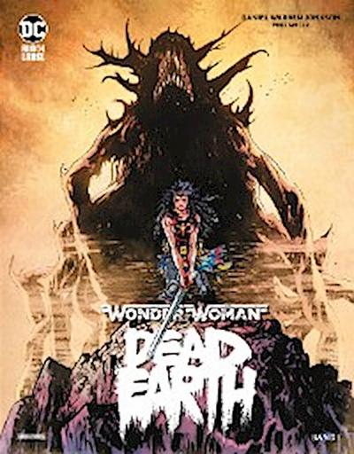 Wonder Woman: Dead Earth, Band 1 (von 4)