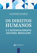 Os direitos humanos e o desenvolvimento nacional brasileiro