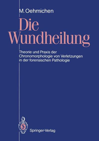 Die Wundheilung