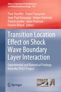 Transition Location Effect on Shock Wave Boundary Layer Interaction