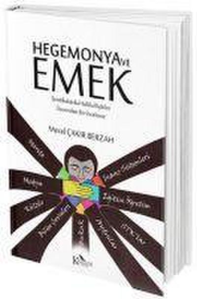 Hegemonya ve Emek