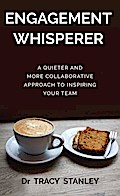 Engagement Whisperer