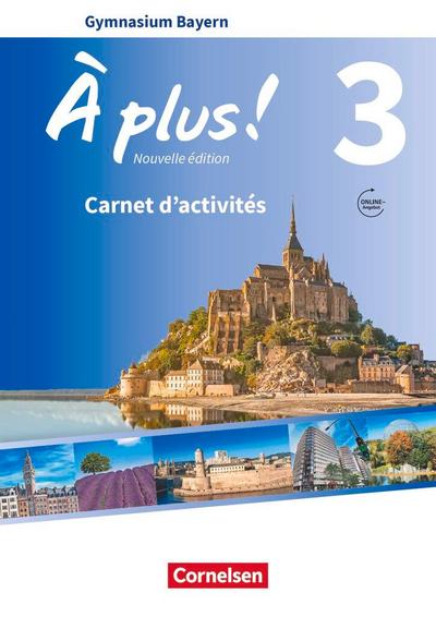 À plus ! - Nouvelle édition Band 3 - Bayern - Carnet d’activités mit Audios und Videos online