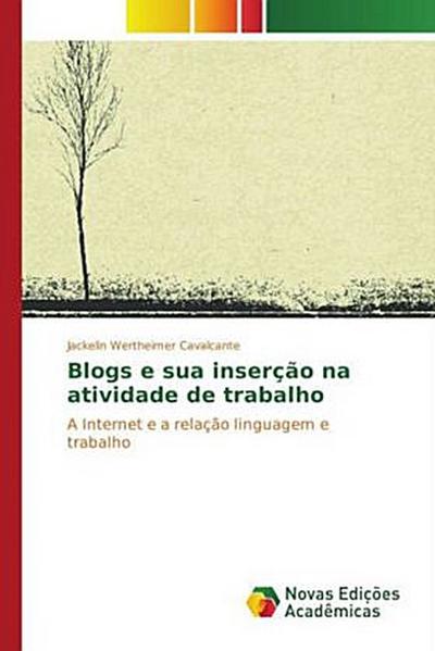 Blogs e sua inserção na atividade de trabalho