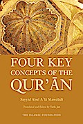 Four Key Concepts of the Qur’an