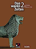 Das waren Zeiten - Neue Ausgabe Niedersachsen / Das waren Zeiten Niedersachsen 2: Unterrichtswerk für Geschichte an Gymnasien, Sekundarstufe I / Für die 7. Jahrgangsstufe