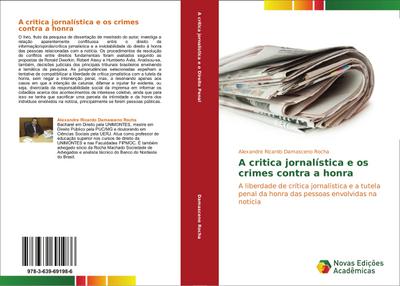 A critica jornalística e os crimes contra a honra
