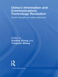 China’s Information and Communications Technology Revolution
