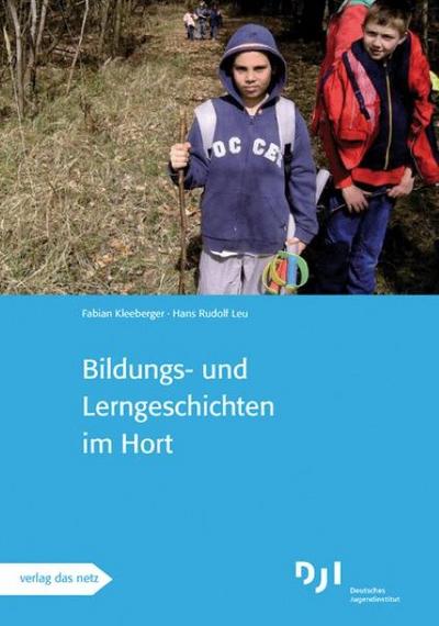 Bildungs- und Lerngeschichten im Hort