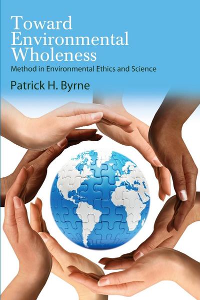 Toward Environmental Wholeness