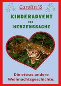 KINDERADVENT IST HERZENSSACHE von Carolin Standfuß | Ebook