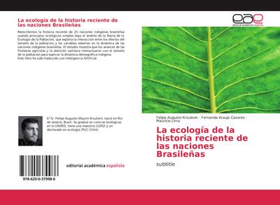 La ecología de la historia reciente de las naciones Brasileñas