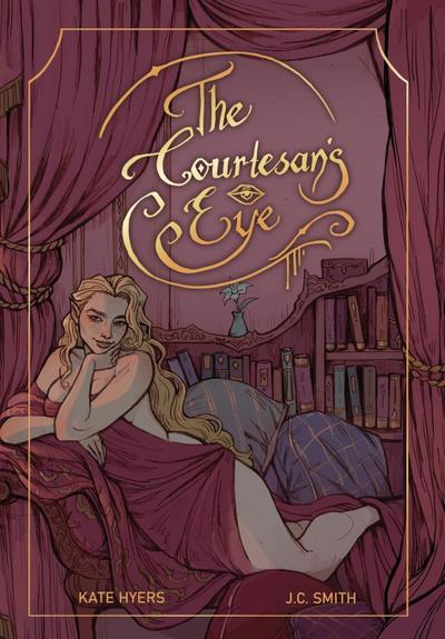 The Courtesan’s Eye