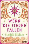 Wenn die Sterne fallen