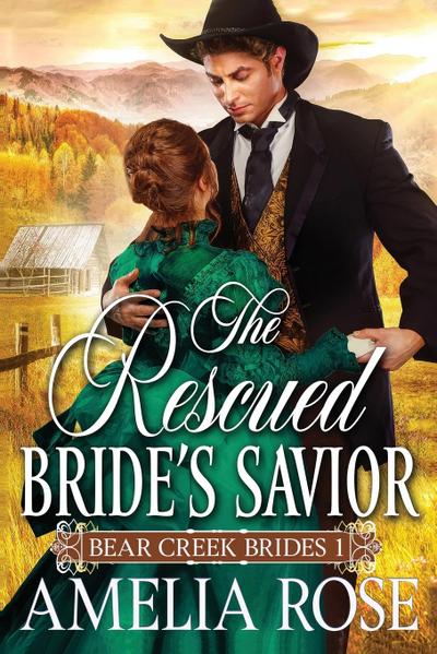 The Rescued Bride’s Savior