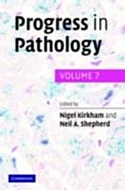 Progress in Pathology: Volume 7