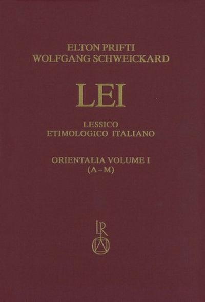 Lessico Etimologico Italiano. Orientalia Band I