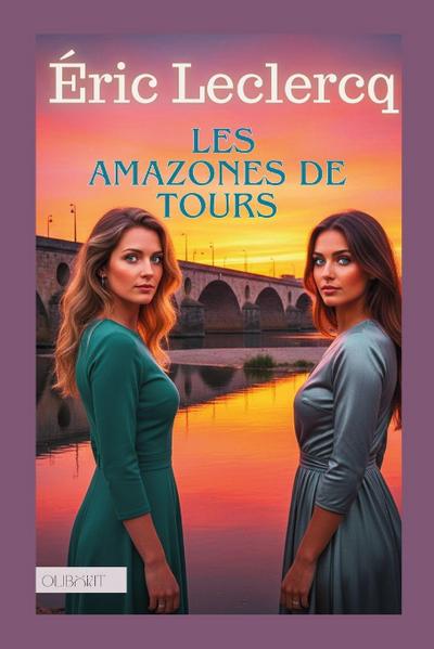 Les amazones de Tours