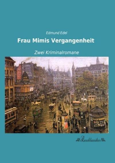 Frau Mimis Vergangenheit