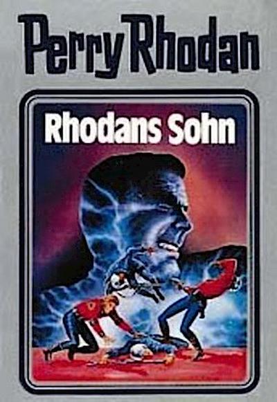 Perry Rhodan - Rhodans Sohn