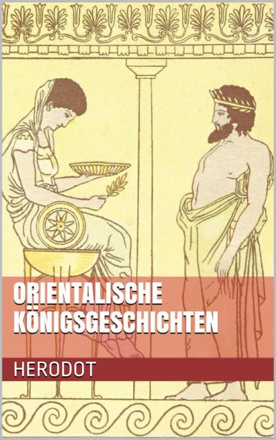 Orientalische Königsgeschichten