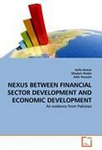 NEXUS BETWEEN FINANCIAL SECTOR DEVELOPMENT AND ECONOMIC DEVELOPMENT