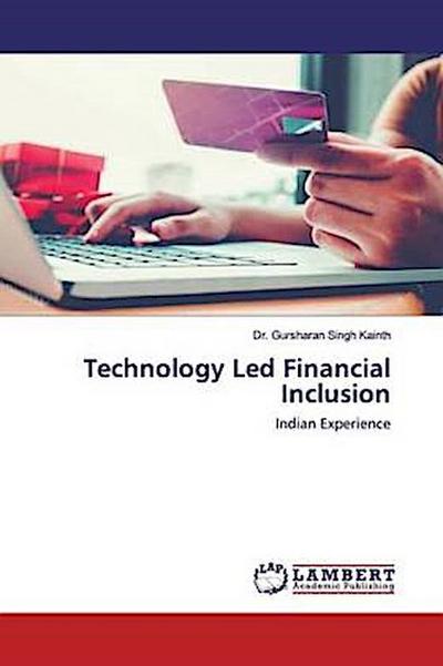 Technology Led Financial Inclusion