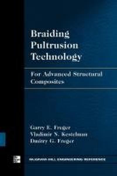 Braiding Pultrusion Technology