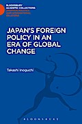 Japan’s Foreign Policy in an Era of Global Change