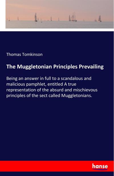 The Muggletonian Principles Prevailing