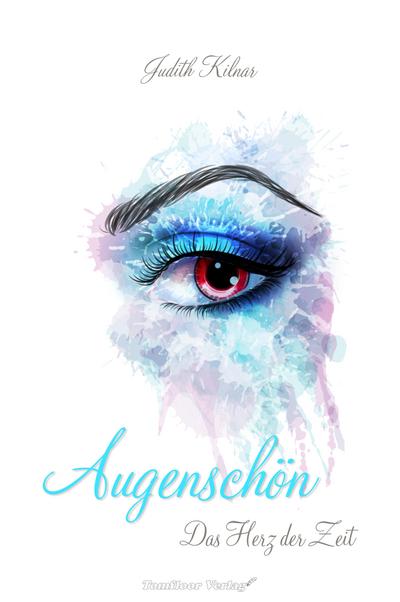 Augenschön Das Herz der Zeit (Band 3)