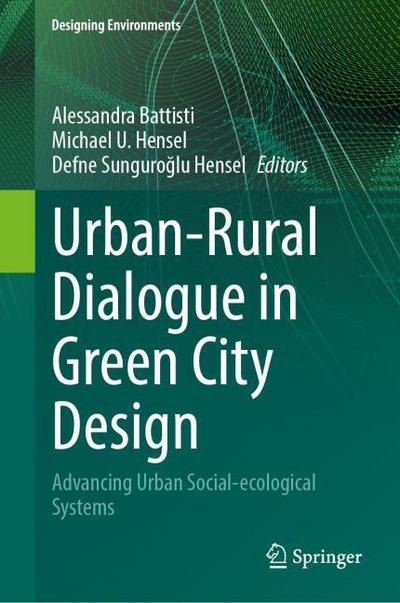 Urban-Rural Dialogue in Green City Design