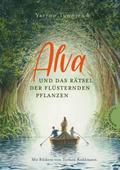 Alva und das Rätsel der flüsternden Pflanzen