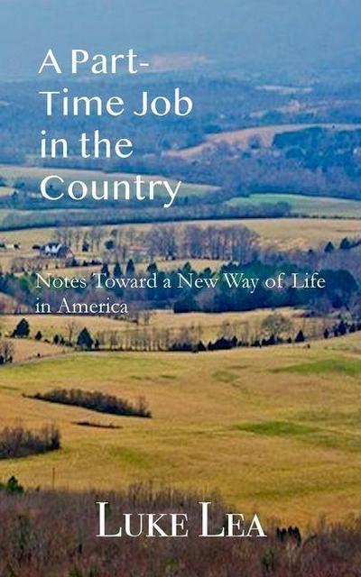A Part-time Job in the Country