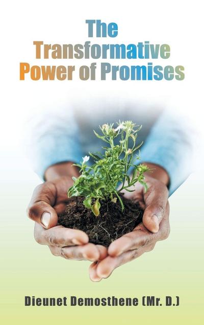 The Transformative Power of Promises