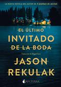 El último invitado de la boda