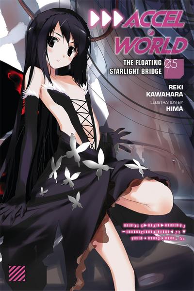 Accel World, Vol. 5 (Light Novel)