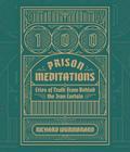 100 Prison Meditations