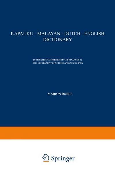 Kapauku - Malayan - Dutch - English Dictionary