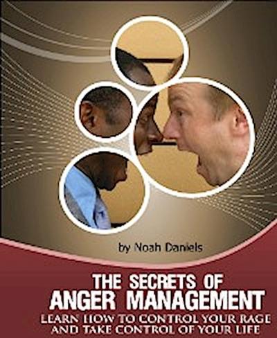The Secrets Of Anger Management