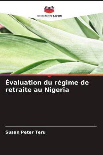 Évaluation du régime de retraite au Nigeria