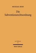 Die Subventionsrechtsordnung