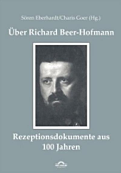 Über Richard Beer-Hofmann