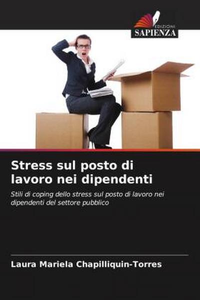 Stress sul posto di lavoro nei dipendenti