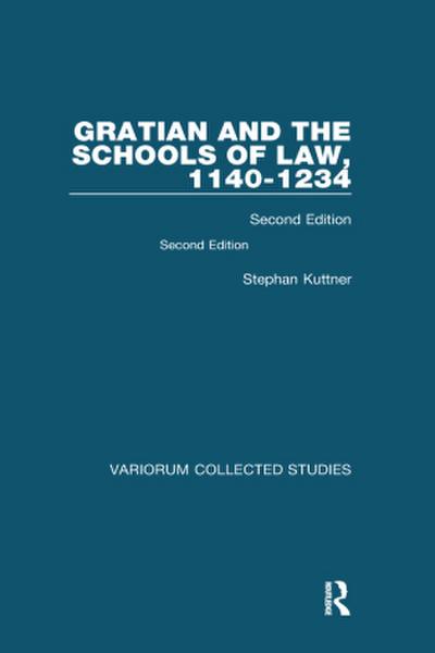 Gratian and the Schools of Law, 1140-1234