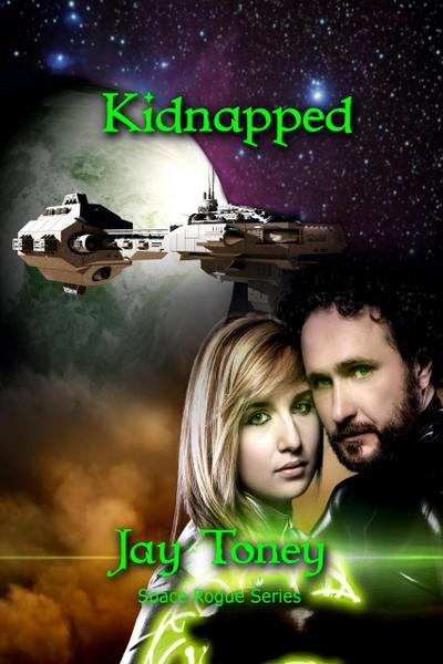 Kidnapped (Space Rogue, #10)