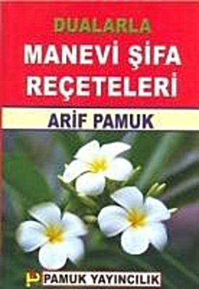 Dualarla Manevi Sifa Receteleri Dua-006