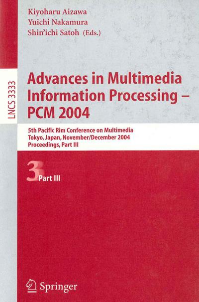 Advances in Multimedia Information Processing - PCM 2004