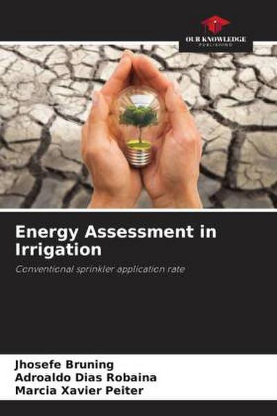 Energy Assessment in Irrigation